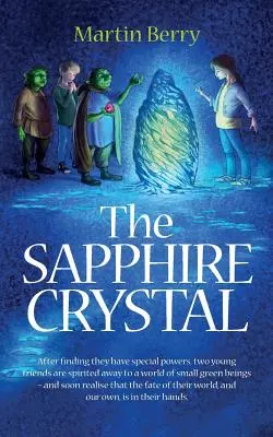 Le cristal de saphir - The Sapphire Crystal