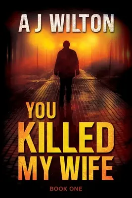 Tu as tué ma femme - You Killed My Wife