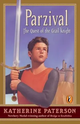 Parzival : La quête du chevalier du Graal - Parzival: The Quest of the Grail Knight