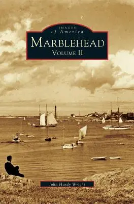 Marblehead, Volume II - Marblehead Volume II