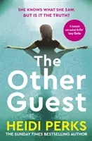 Other Guest - Un thriller captivant de l'auteur de The Whispers, best-seller du Sunday Times. - Other Guest - A gripping thriller from Sunday Times bestselling author of The Whispers