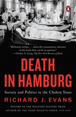 La mort à Hambourg - Société et politique dans les années du choléra - Death in Hamburg - Society and Politics in the Cholera Years