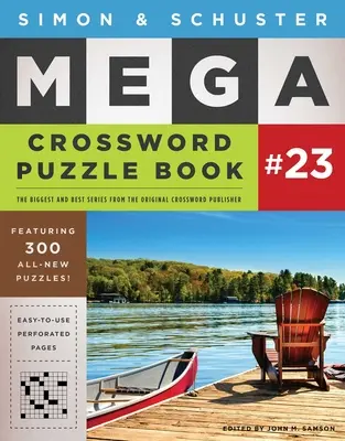 Simon & Schuster Mega Crossword Puzzle Book #23 (en anglais) - Simon & Schuster Mega Crossword Puzzle Book #23