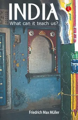 L'Inde : Que peut-il nous apprendre ? - India: What Can it Teach Us?