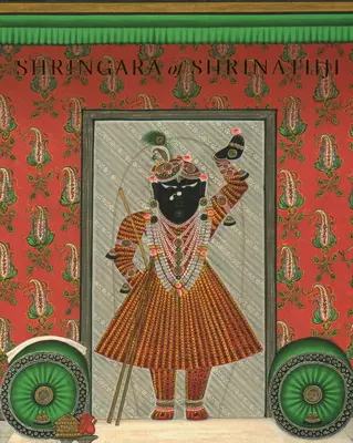 Shringara de Shrinathji - De la collection de feu Gokal Lal Mehta - Shringara of Shrinathji - From the Collection of the Late Gokal Lal Mehta
