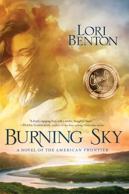 Burning Sky : Un roman de la frontière américaine - Burning Sky: A Novel of the American Frontier