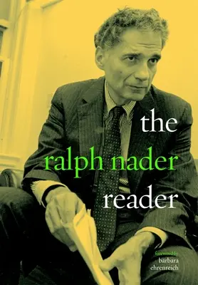 Le livre de Ralph Nader - The Ralph Nader Reader