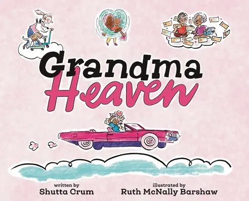 Grand-mère Paradis - Grandma Heaven