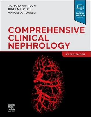 Néphrologie clinique complète - Comprehensive Clinical Nephrology