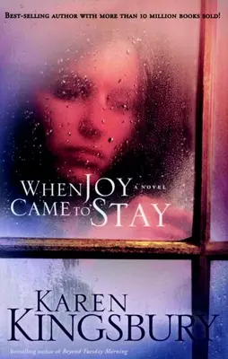 Quand la joie s'installe - When Joy Came to Stay