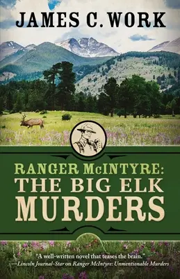 Ranger McIntyre : Les meurtres de Big Elk - Ranger McIntyre: The Big Elk Murders