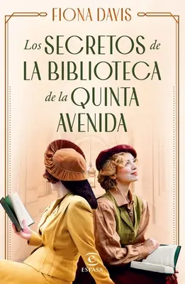 Les secrets de la bibliothèque de la Quinta Avenida - Los Secretos de la Biblioteca de la Quinta Avenida