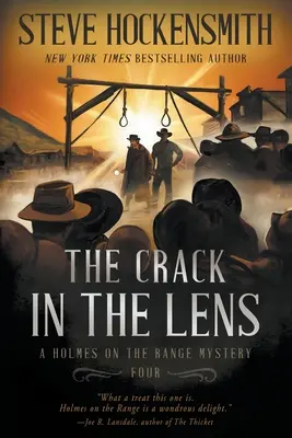 La fissure dans l'objectif : Une série de mystères de l'Ouest - The Crack in the Lens: A Western Mystery Series