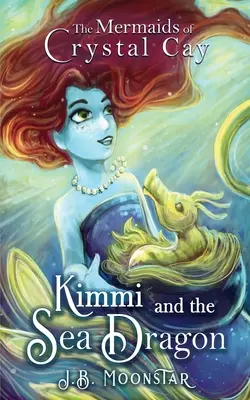 Kimmi et le dragon de mer - Kimmi and the Sea Dragon