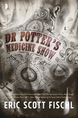 Le spectacle médical du Dr Potter - Dr. Potter's Medicine Show