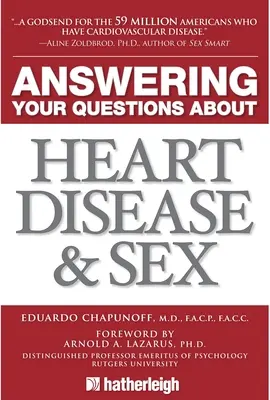 Répondre à vos questions sur les maladies cardiaques et le sexe - Answering Your Questions about Heart Disease and Sex