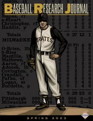 Journal de recherche sur le baseball (Brj), Volume 52 #1 - Baseball Research Journal (Brj), Volume 52 #1