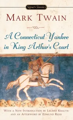 Un Yankee du Connecticut à la cour du roi Arthur - A Connecticut Yankee in King Arthur's Court