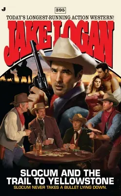 Slocum et la piste de Yellowstone - Slocum and the Trail to Yellowstone