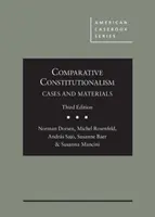 Constitutionnalisme comparé - Cas et matériel - Comparative Constitutionalism - Cases and Materials