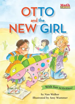 Otto et la nouvelle fille - Otto and the New Girl