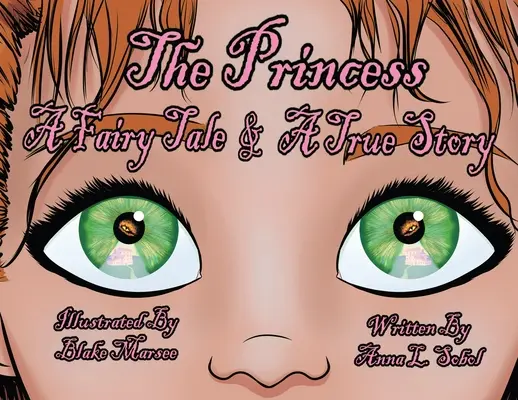 La princesse : Un conte de fées et une histoire vraie - The Princess: A Fairy Tale & A True Story