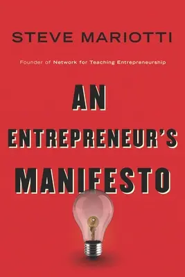 Le Manifeste de l'entrepreneur - An Entrepreneur's Manifesto