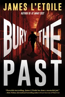 Enterrer le passé - Un mystère de l'inspecteur Penley - Bury The Past - A Detective Penley Mystery