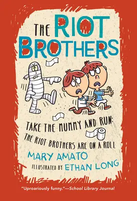 Prends la maman et sauve-toi : Les Riot Brothers ont le vent en poupe - Take the Mummy and Run: The Riot Brothers Are on a Roll