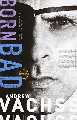 Born Bad : Recueil d'histoires - Born Bad: Collected Stories