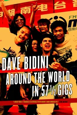 Le tour du monde en 57 1/2 gigs - Around the World in 57 1/2 Gigs