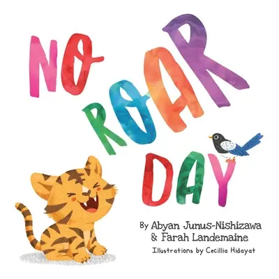 Le jour sans rugissement - No Roar Day