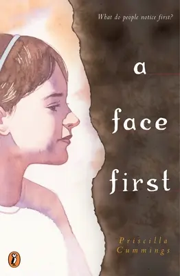 Un visage d'abord - A Face First