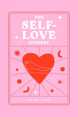 Le journal de l'amour de soi - The Self-Love Journal