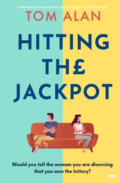 Hitting the Jackpot - Une comédie brillamment drôle parfaite pour les fans de Nick Hornby - Hitting the Jackpot - A brilliantly funny comedy perfect for fans of Nick Hornby
