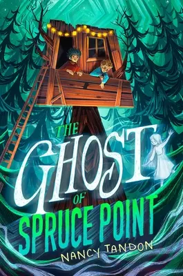 Le fantôme de Spruce Point - The Ghost of Spruce Point