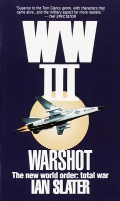 WW III : Warshot - WW III: Warshot