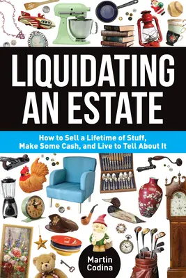 Liquider une succession - Liquidating an Estate