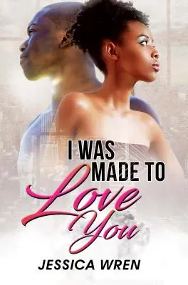 J'ai été fait pour t'aimer - I Was Made To Love You