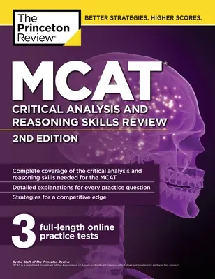 MCAT Critical Analysis and Reasoning Skills Review, 2ème édition - MCAT Critical Analysis and Reasoning Skills Review, 2nd Edition