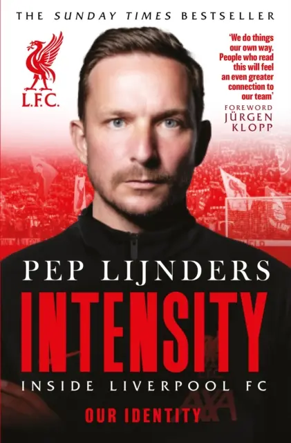 Intensité - A l'intérieur du Liverpool FC - Intensity - Inside Liverpool FC