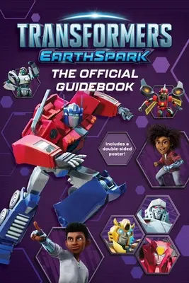 Transformers Earthspark le guide officiel - Transformers Earthspark the Official Guidebook