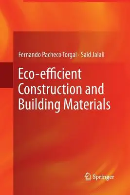 Construction et matériaux de construction éco-efficaces - Eco-Efficient Construction and Building Materials