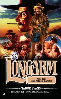 Longarm et le bandit manchot - Longarm and the One-Armed Bandit