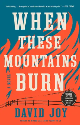 Quand ces montagnes brûlent - When These Mountains Burn