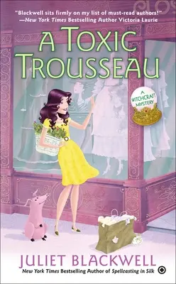 Un trousseau toxique - A Toxic Trousseau