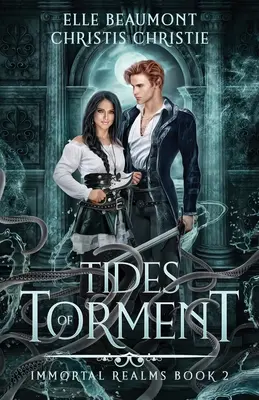 Les marées du tourment - Tides of Torment