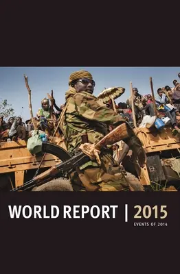 Rapport mondial 2015 : Événements de 2014 - World Report 2015: Events of 2014