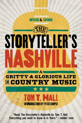 Le Nashville du conteur : Une vie glorieuse dans la musique country - The Storyteller's Nashville: A Gritty & Glorious Life in Country Music