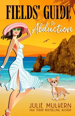 Fields' Guide to Abduction (en anglais) - Fields' Guide to Abduction